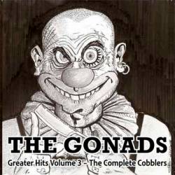 The Gonads : Greater Hits Vol.3